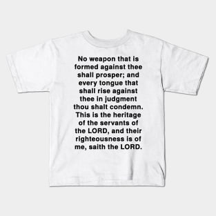 Isaiah 54:17  KJV Bible Verse Typography Kids T-Shirt